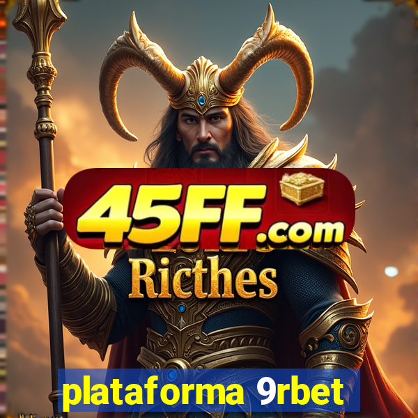 plataforma 9rbet